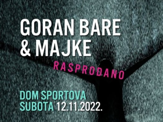 Goran Bare I Majke Rasprodali Dom Sportova Ravnododna