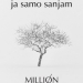 ‘Ja samo sanjam’ novi je singl glazbenog projekta Million