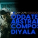 Oddateee, AbSTRAL compost i Diyala u Dva osam