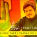 Toni Starešinić u Très Chic Caféu