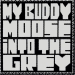 My Buddy Moose objavili novi album ‘Into the Grey’