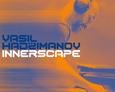 Vasil Hadžimanov - Innerscape