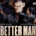 ‘Better Man’ Robbieja Williamsa prati i soundtrack s prearanžiranim hitovima