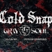 Cold Snap i Graysoul u Vintage Industrialu