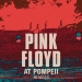 Najavljen album i film ‘Pink Floyd at Pompeii – MCMLXXII’