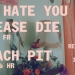 We Hate You Please Die i Peach Pit u Regeneratoru