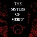 The Sisters Of Mercy ‘First And Last And Always’ – jedinstven i neponovljiv