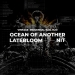 Ocean Of Another, Latebloom i Nit u Vintage Industrialu