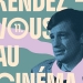 11. izdanje Rendez-vous au cinéma uskoro u 47 kina diljem zemlje