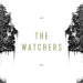 'The Watchers' - kakav otac, takva kći
